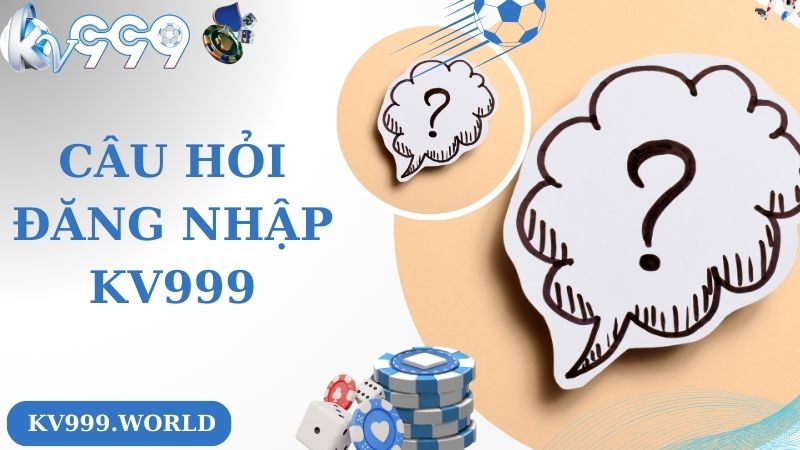 Câu hỏi thường gặp